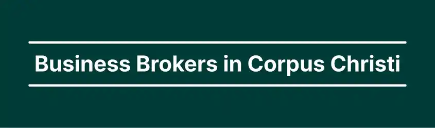 image of business brokers incorpus cristi header
