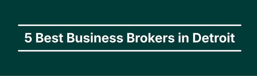 Hero image of 5 Best Business Brokers in Detroit